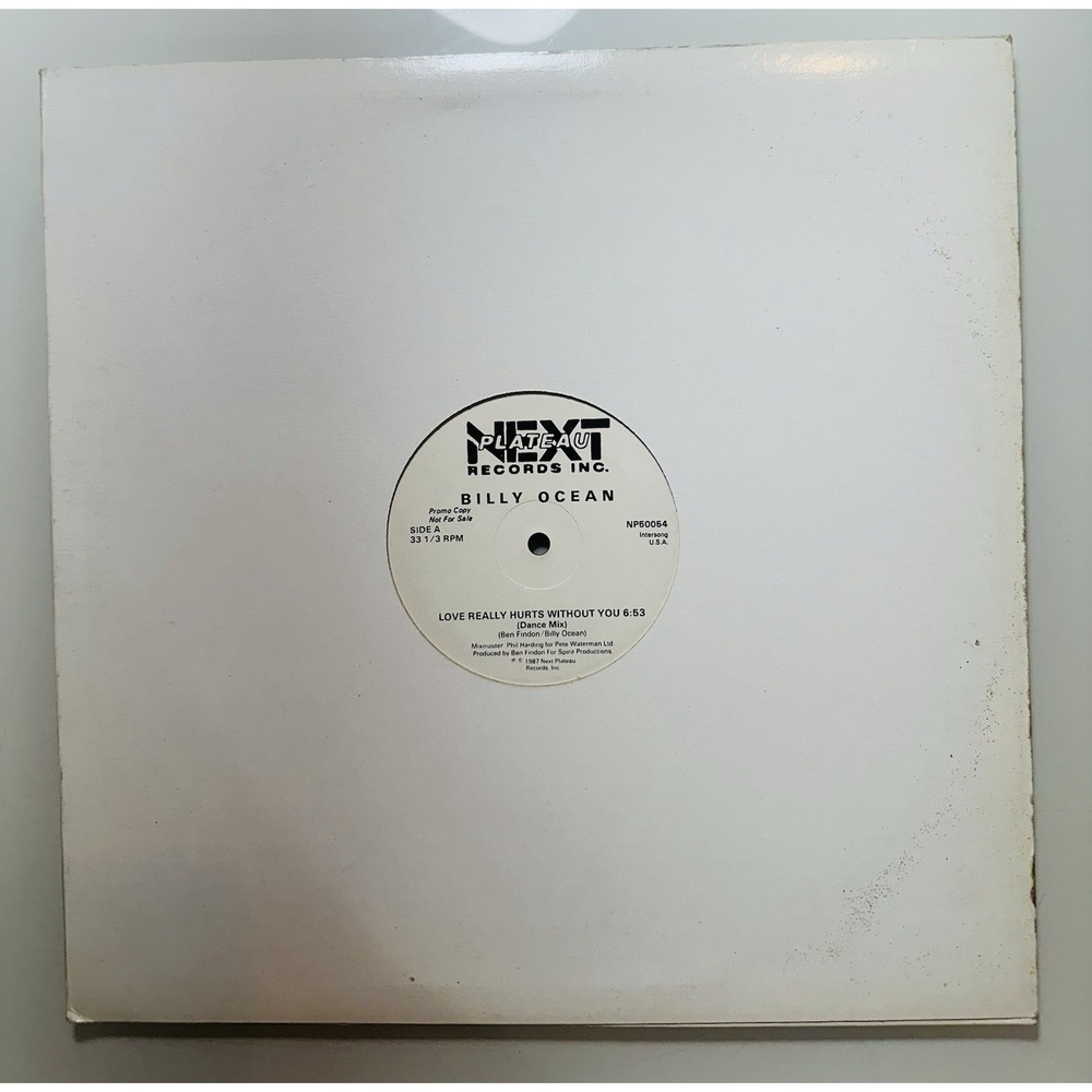 Billy Ocean LOVE REALLY HURTS WITHOUT YOU Vinyl 12" 1987 Next Records NP50054